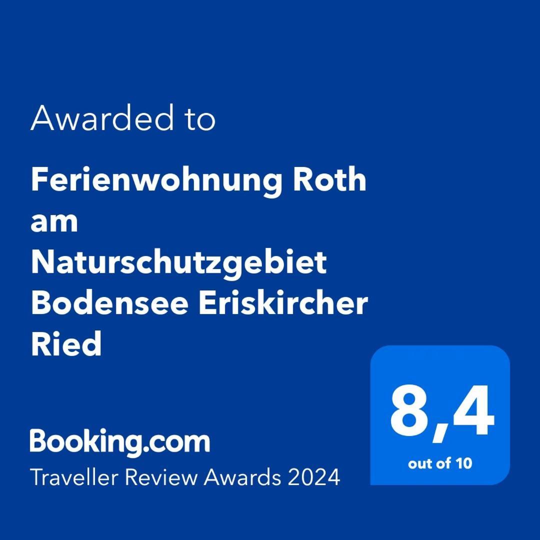 Ferienwohnung Roth Am Naturschutzgebiet Bodensee Eriskircher Ried Exteriör bild